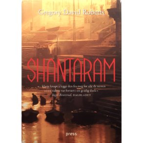 Gregory David Roberts - Shantaram 