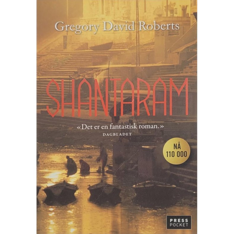 Gregory David Roberts - Shantaram (Heftet)