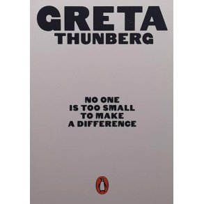 Greta Thunberg - No one i too small to make a difference (Heftet)