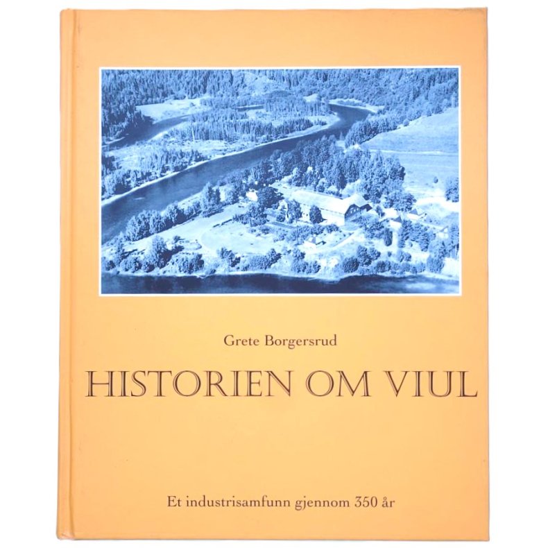 Grete Borgersrud - Historien om Viul