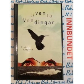 Grete kleppen - Uventa vendingar (I)