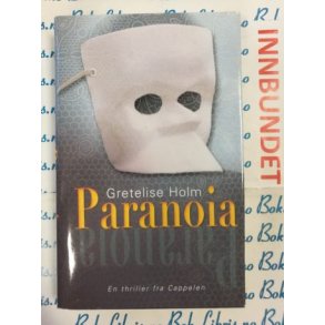 Gretelise Holm - Paranoia (I)