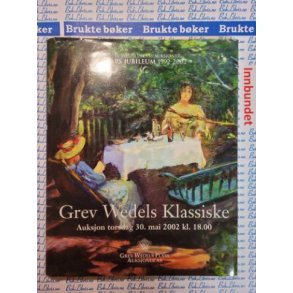 Grev Wedels Klassiske Auksjon torsdag 30. mai 2002 kl. 18.00
