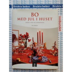 Gro Aanesen - Bo med jul i huset