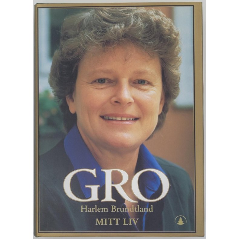 Gro Harlem Brundtland - Mitt liv