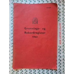 Grunnlags- og Rekordregister 1963