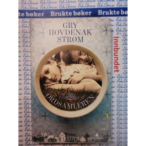 Gry Hovdenak Strm - Ordsamleren - Innbundet