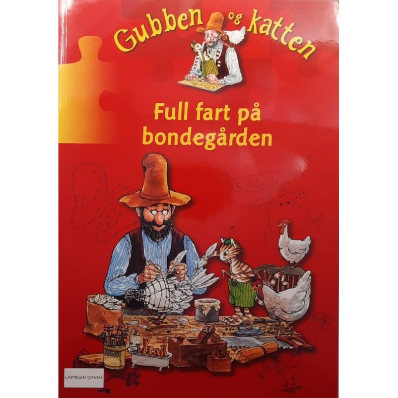 Gubben &amp; Katten, Full fart p� bondeg�rden. (heftet)