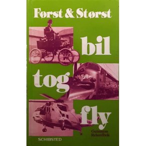 Guinness Rekordbok F�rst & St�rst - Bil, tog, fly