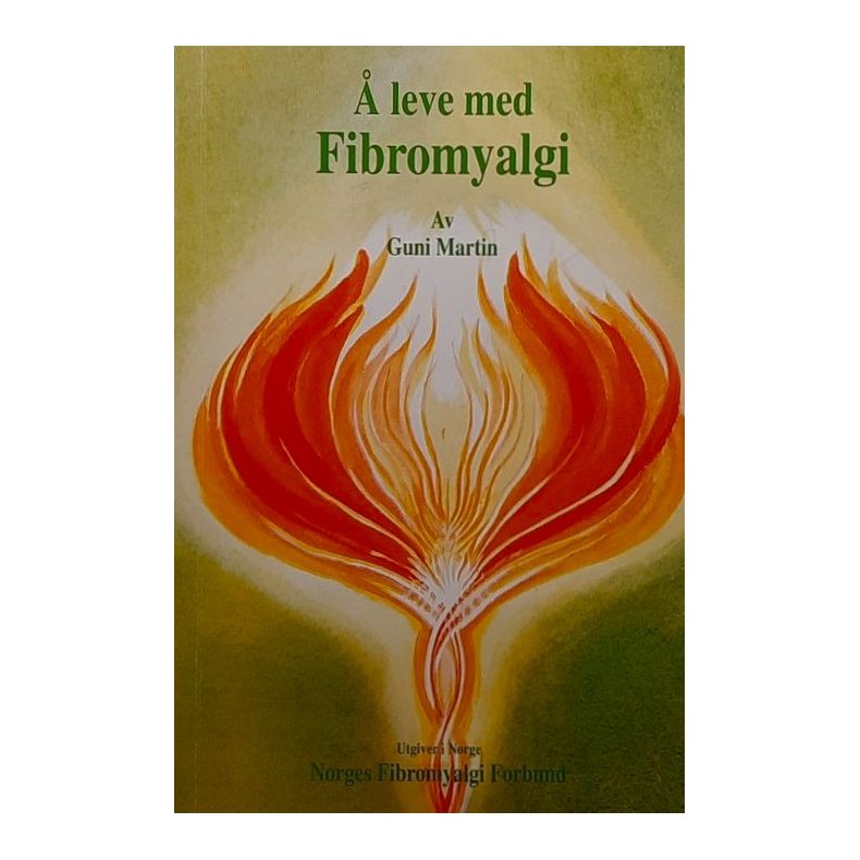Guni Martin - � leve med fibromyalgi (Heftet)