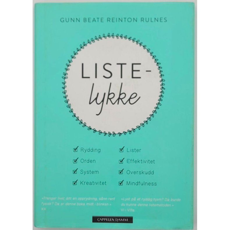 Gunn Beate Reinton Rulnes - Listelykke - rydding, orden, system, kreativitet, lister, effektivitet, 