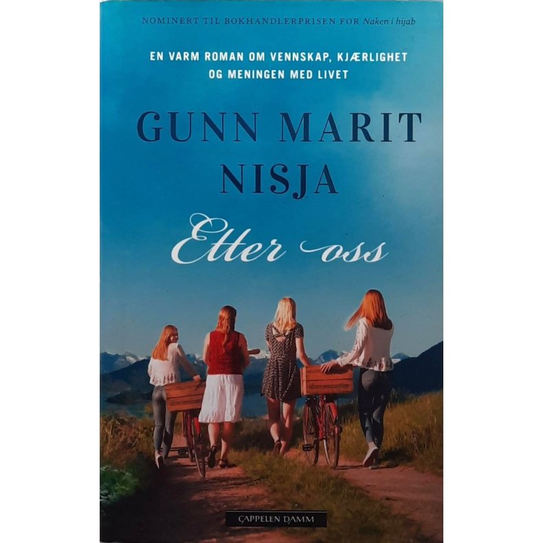 Gunn Marit Nisja - Etter oss (Innbundet)