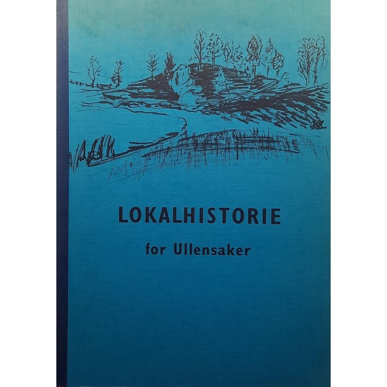 Gunnar Horverak - Lokalhistorie for Ullensaker (Heftet)