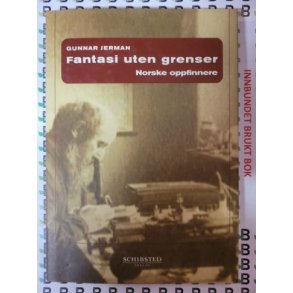 Gunnar Jerman - Fantasi uten grenser - Norske oppfinnere