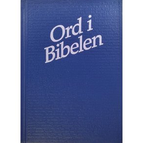 Gunnar Johnstad - Ord i Bibelen