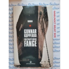 Gunnar Kopperud - Politikapteinens fange