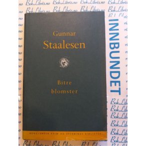 Gunnar Staalesen - Bitre blomster (Innbundet)