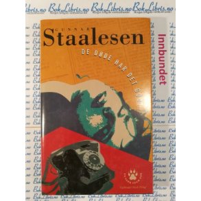 Gunnar Staalesen - De dde har det godt (I)