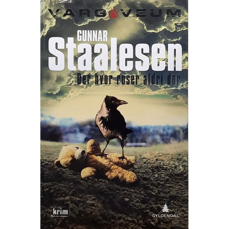 Gunnar Staalesen - Der hvor roser aldri dr (Innb.)