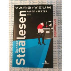 Gunnar Staalesen - Kalde hjerter