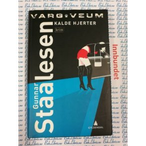Gunnar Staalesen - Kalde hjerter