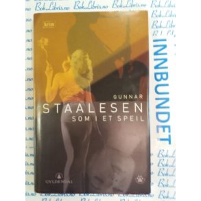 Gunnar Staalesen - Som i et speil (I)
