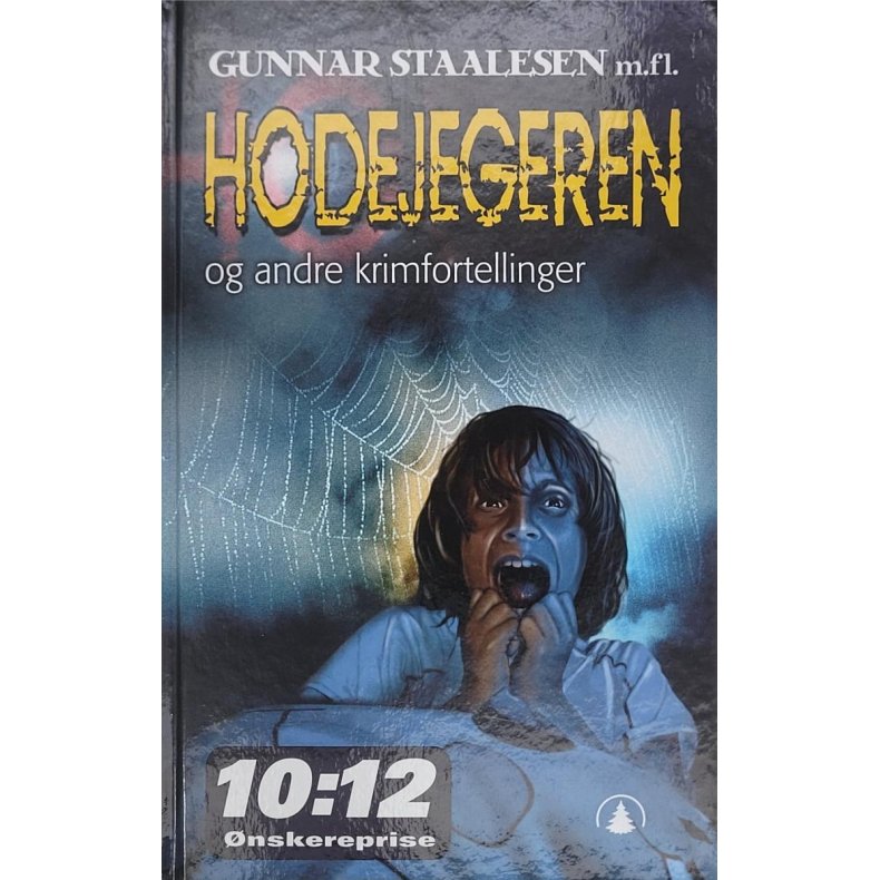 Gunnar Staalesen m.fl. - Hodejegeren og andre krimfortellinger