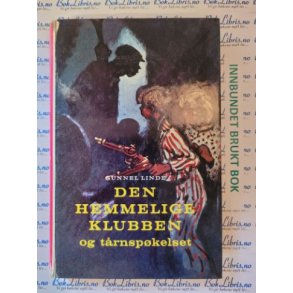 Gunnel Linde - Den hemmelige klubben og trnspkelset