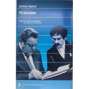 Gnther Wallraff - P bunden - Bogen der rystede fremmedhadet