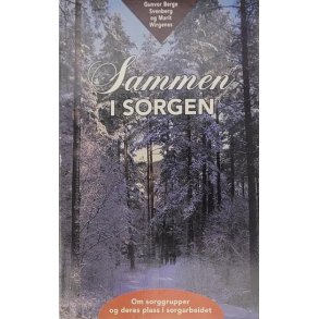Gunvor Berge Svenberg og Marit Wirgenes - Sammen i sorgen