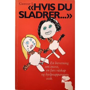 Gunvor S. - Hvis du sladrer...