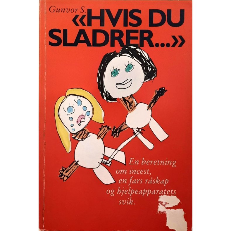 Gunvor S. - Hvis du sladrer...