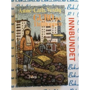 Anne-Cath. Vestly - Guro p Tirilltoppen (Innbundet)