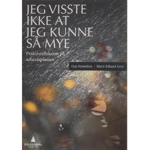 Gus Strmfors - Jeg visste ikke at jeg kunne s mye