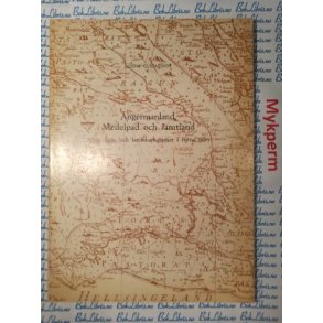 Gustaf Gustafsson - Angermanland Medelpad och Jmtland