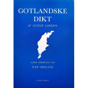 Gustaf Larsson - Gotlandske dikt - Innbundet