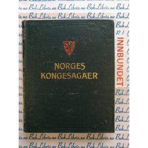 Norges kongesagaer Bind II Snorre Heimskringla II