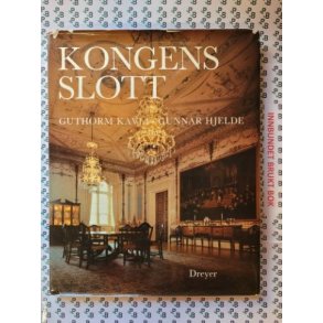Guthorm Kavli - Gunnar Hjelde - Kongens slott