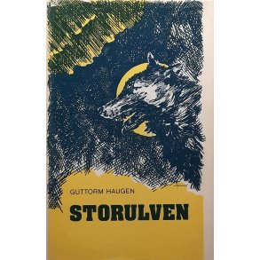 Guttorm Haugen - Storulven - Innbundet