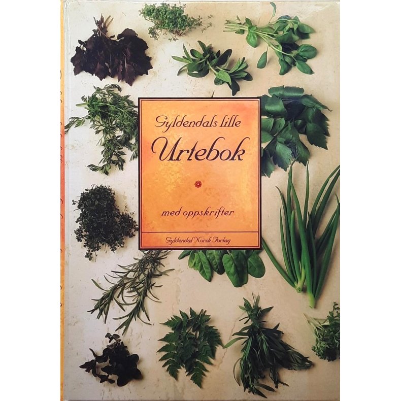 Gyldendals lille Urtebok med oppskrifter