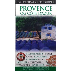 Gyldendals reiseguider PROVENCE OG C�TE D'AZUR