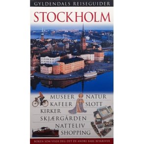 Gyldendals reiseguider STOCKHOLM