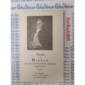H. Baffe - Forsg til Bidrag for det topografiske selskabs samlinger