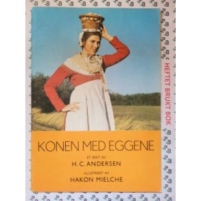 H. C. Andersen - Konen med eggene