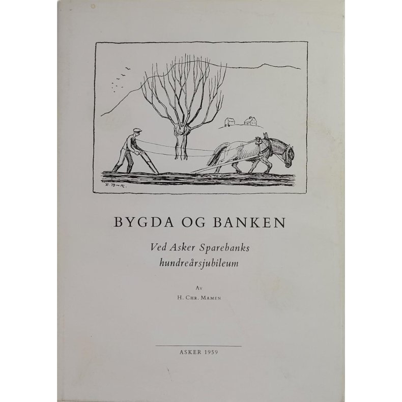 H. Chr. Mamen - Bygda og banken 