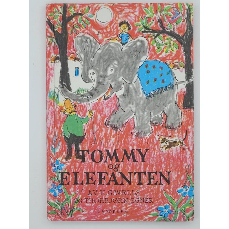 H. G. Wells og Thorbjrn Egner - Tommy og elefanten