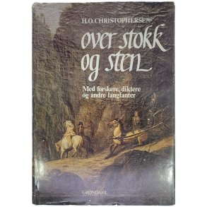H. O. Christophersen - Over stokk og sten