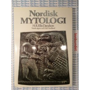 H. R. Ellis Davidson - Nordisk MYTOLOGI (Innbundet)