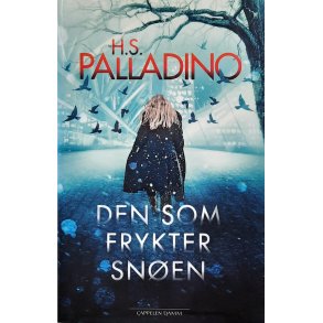 H. S. Palladino - Den som frykter snen - (I)