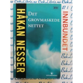 Hkan Nesser - Det grovmaskede nettet - Innbundet